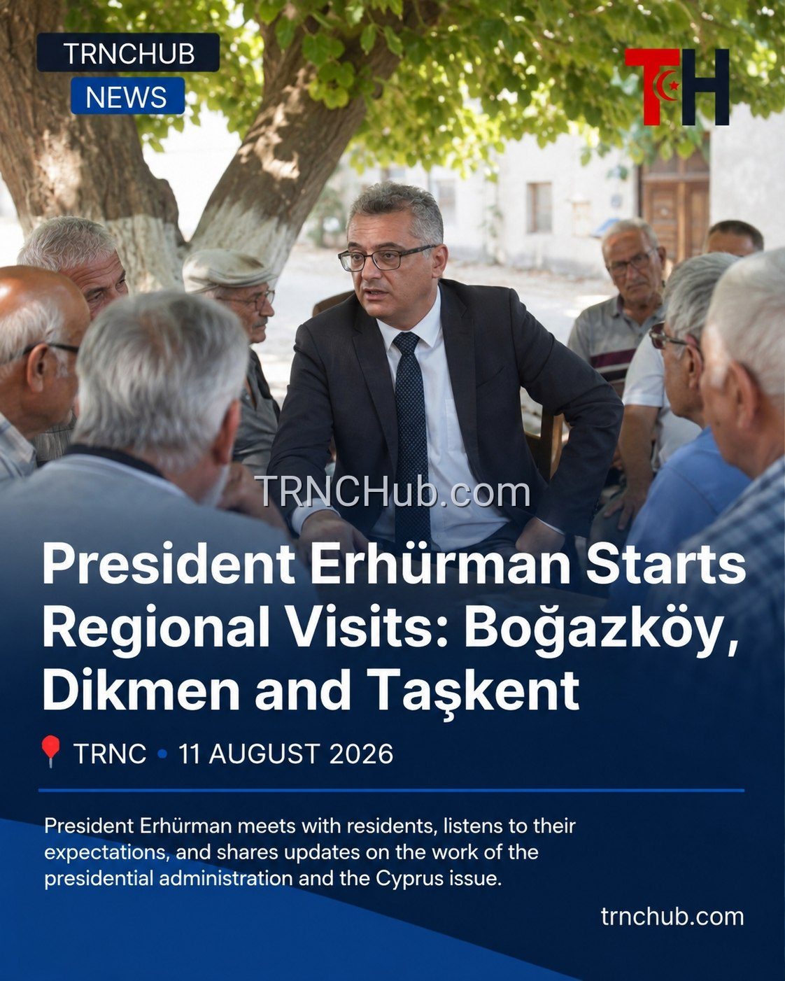 TRNC President Tufan Erhürman initiated a series of regional visits yesterday, encompassing Boğazköy, Dikmen, and Taşkent. According to the presidential administration, the inaugural stop was the…
